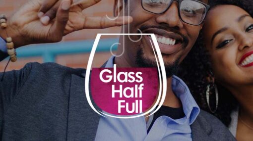 Glass Half Full 2021